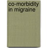 Co-Morbidity In Migraine by Jean Schoenen