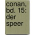 Conan, Bd. 15: Der Speer