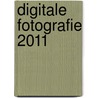 Digitale Fotografie 2011 door Christian Haasz