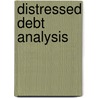 Distressed Debt Analysis by Stephen Moyer