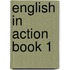 English In Action Book 1