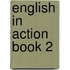 English In Action Book 2