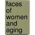 Faces of Women and Aging