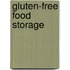 Gluten-Free Food Storage