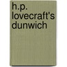 H.P. Lovecraft's Dunwich door Keith Herber