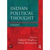 Indian Political Thought door Silika Mohapatra