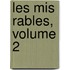 Les Mis Rables, Volume 2