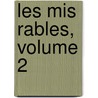 Les Mis Rables, Volume 2 door Victor Hugo
