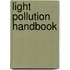 Light Pollution Handbook