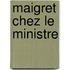 Maigret Chez Le Ministre