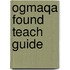 Ogmaqa Found Teach Guide