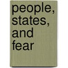 People, States, and Fear door Barry Buzan
