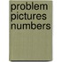 Problem Pictures Numbers