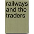 Railways And The Traders