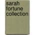 Sarah Fortune Collection