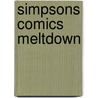 Simpsons Comics Meltdown door Matt Groening
