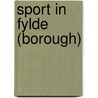 Sport in Fylde (Borough) door Not Available
