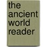 The Ancient World Reader