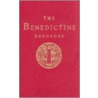 The Benedictine Handbook door Onbekend
