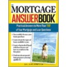 The Mortgage Answer Book by John J. Talamo