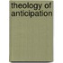 Theology of Anticipation