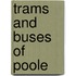 Trams And Buses Of Poole