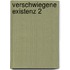 Verschwiegene Existenz 2