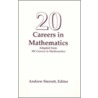 20 Careers in Mathematics door Andrew Sterrett