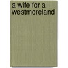 A Wife for a Westmoreland door Brenda Jackson