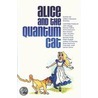 Alice and the Quantum Cat door William Shanley