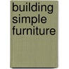 Building Simple Furniture door Cathy Baker