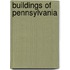 Buildings Of Pennsylvania