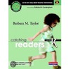 Catching Readers, Grade K door Barbara M. Taylor