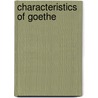 Characteristics of Goethe door Von Johann Wolfgang Goethe