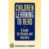 Children Learning To Read door Seymour W. Itzkoff