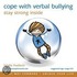 Cope With Verbal Bullying