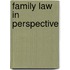 Family Law in Perspective