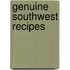 Genuine Southwest Recipes