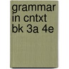 Grammar In Cntxt Bk 3a 4e door Elbaum