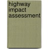 Highway Impact Assessment by Denver Tolliver