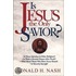 Is Jesus The Only Savior?