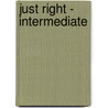Just Right - Intermediate door Jeremy Harmer