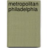 Metropolitan Philadelphia by Steven Conn