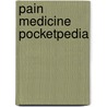 Pain Medicine Pocketpedia door Hyung S. Kim