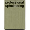 Professional Upholstering door Jr. Destro Frank