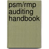 Psm/Rmp Auditing Handbook door Luverna K. Menghini