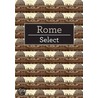 Rome Insight Select Guide by Nicole Arriaga