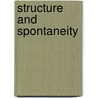 Structure and Spontaneity by Christine D. Warner