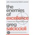 The Enemies of Excellence