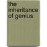 The Inheritance Of Genius